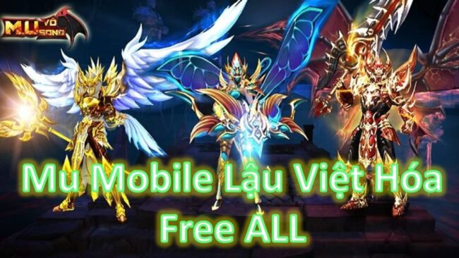 Game Lậu Mobile Free ALL - MU Mobile Lậu Việt Hóa Free Max Vip + 3,200.000.000 Kim Cương + 12 CODE